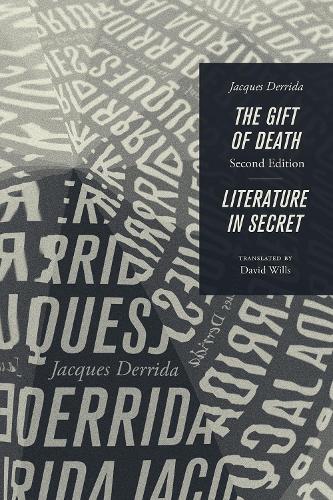 Бумажная книга «The Gift of Death, Second Edition & Literature in Secret», автор Жак Деррида - фото №1