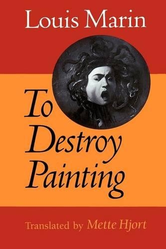 Паперова книга «To Destroy Painting», автор Луїс Марін - фото №1