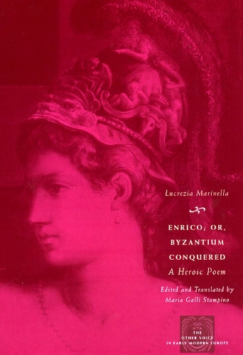 Бумажная книга «Enrico; or, Byzantium Conquered: A Heroic Poem», автор Лукреция Маринелла - фото №1