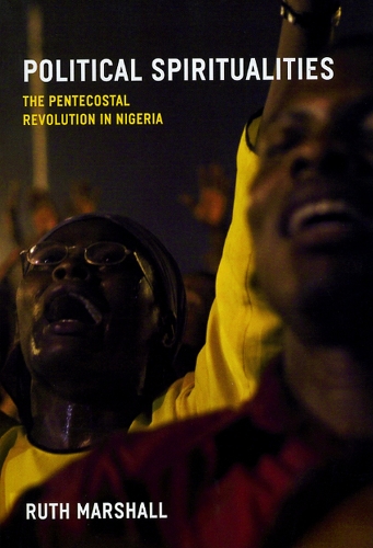 Бумажная книга «Political Spiritualities: The Pentecostal Revolution in Nigeria», автор Рут Маршалл - фото №1
