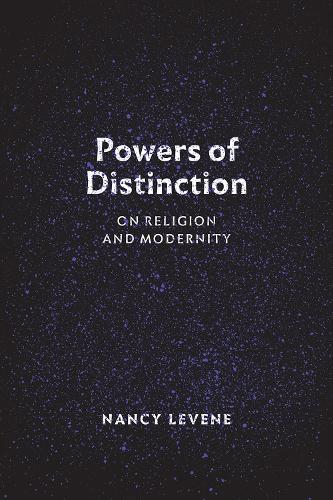 Бумажная книга «Powers of Distinction: On Religion and Modernity», автор Нэнси Левен - фото №1