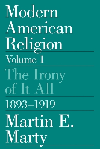 Бумажная книга «Modern American Religion», автор Мартин И. Марти - фото №1
