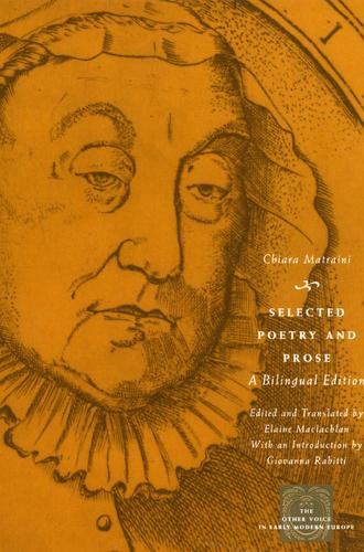 Бумажная книга «Selected Poetry and Prose: A Bilingual Edition», автор Кьяра Матраини - фото №1