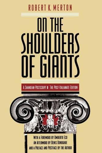 Бумажная книга «On the Shoulders of Giants – The Post–Italianate Edition», автор Роберт К. Мертон - фото №1