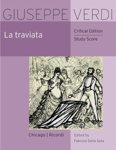 [object Object] «La Traviata: Critical Edition Study Score», автор Джузеппе Верди - фото №1