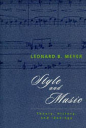Паперова книга «Style and Music: Theory, History, and Ideology», автор Леонард Б. Мейєр - фото №1