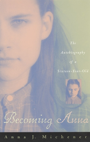 Бумажная книга «Becoming Anna», автор Анна Дж. Миченер - фото №1