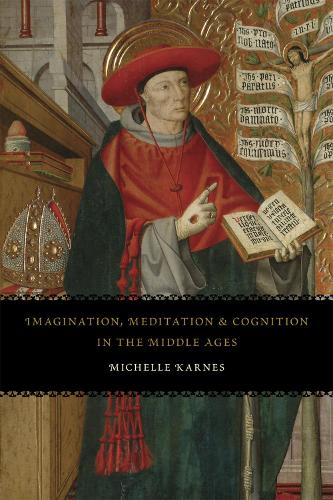 Бумажная книга «Imagination, Meditation, and Cognition in the Middle Ages», автор Мишель Карнс - фото №1