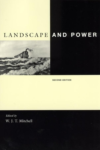 Паперова книга «Landscape and Power, Second Edition», автор В. Дж. Т. Мітчелл - фото №1