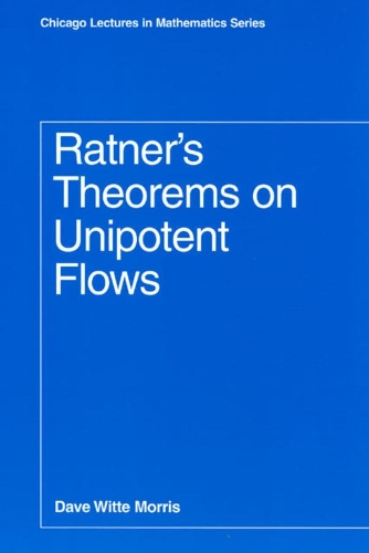 [object Object] «Ratner's Theorems on Unipotent Flows», автор Дейв Вітте Морріс - фото №1