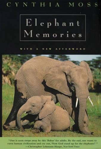 Паперова книга «Elephant Memories: Thirteen Years in the Life of an Elephant Family», автор Синтія Дж. Мосс - фото №1