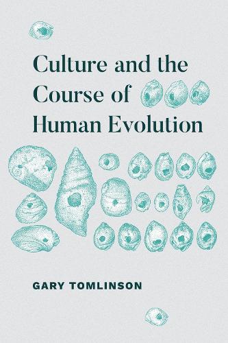 Паперова книга «Culture and the Course of Human Evolution», автор Гері Томлінсон - фото №1