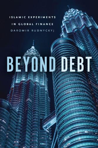 Паперова книга «Beyond Debt: Islamic Experiments in Global Finance», автор Даромир Рудницький - фото №1