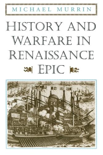 Бумажная книга «History and Warfare in Renaissance Epic», автор Майкл Муррин - фото №1