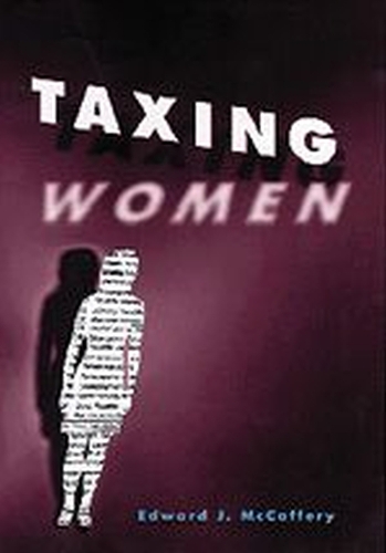 Паперова книга «Taxing Women», автор Едвард Дж. Маккафері - фото №1