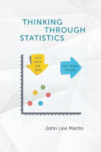 [object Object] «Thinking Through Statistics», автор Джон Леві Мартін - фото №1
