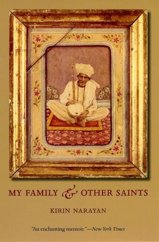 Бумажная книга «My Family and Other Saints», автор Кирин Нараян - фото №1