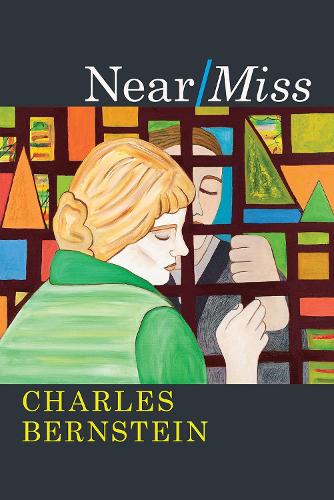 Паперова книга «Near/Miss», автор Чарльз Бернштейн - фото №1