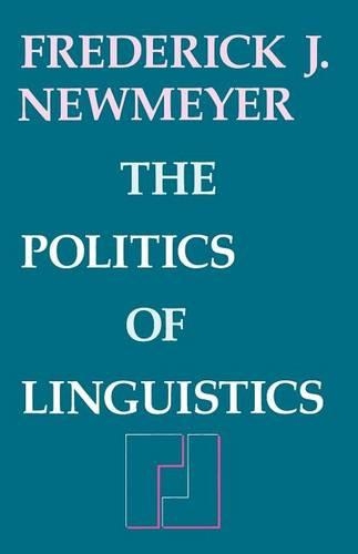 Паперова книга «The Politics of Linguistics», автор Фредерік Дж. Ньюмайєр - фото №1
