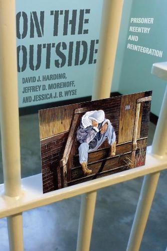 Паперова книга «On the Outside: Prisoner Reentry and Reintegration», авторів Девід Дж Хардінг, Джеффрі Д. Моренов, Джессіка Джей Бі Вайс - фото №1