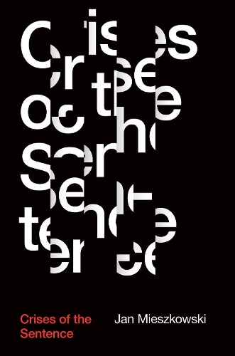 Бумажная книга «Crises of the Sentence», автор Ян Мешковски - фото №1