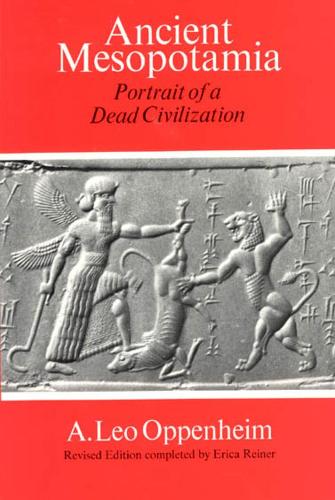 Паперова книга «Ancient Mesopotamia – Portrait of a Dead Civilization», автор А. Лео Оппенгейм - фото №1