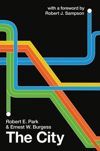 Паперова книга «The City», авторів Ернест В. Берджес, Роберт Е. Парк - фото №1