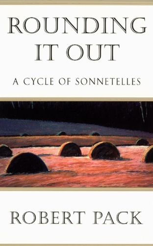 Бумажная книга «Rounding It Out: A Cycle of Sonnetelles», автор Роберт Пак - фото №1