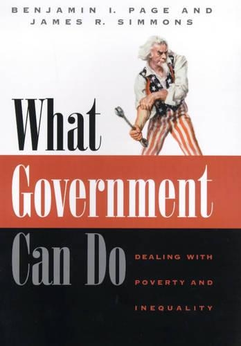 Паперова книга «What Government Can Do: Dealing with Poverty and Inequality», авторів Бенджамін І. Пейдж, Джеймс Р. Сіммонс - фото №1