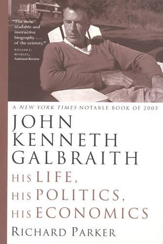 Паперова книга «John Kenneth Galbraith», автор Річард Паркер - фото №1