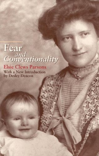 Паперова книга «Fear and Conventionality», автор Елсі Клевс Парсонс - фото №1