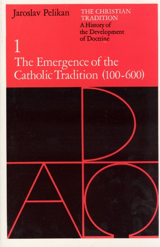 Бумажная книга «The Christian Tradition: A History of the Development of Doctrine, Volume 1: The Emergence of the Catholic Tradition», автор Ярослав Пеликан - фото №1
