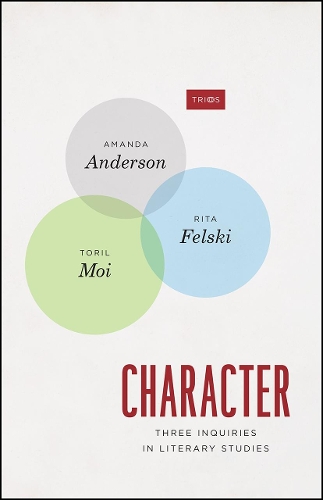 Паперова книга «Character: Three Inquiries in Literary Studies», автор Ріта Фельскі - фото №1