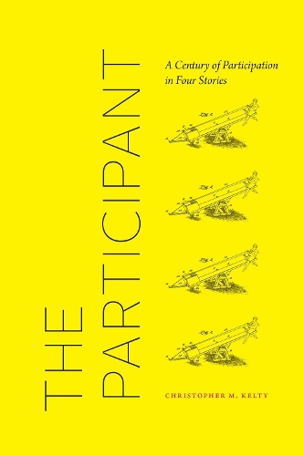 Бумажная книга «The Participant: A Century of Participation in Four Stories», автор Кристофер М Келти - фото №1