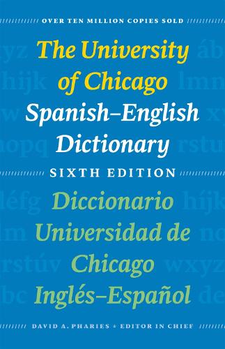 Paper book «The University of Chicago Spanish-English Dictionary, Sixth Edition: Diccionario Universidad de Chicago Inglés-Español, Sexta Edición», author David A. Pharies - фото №1