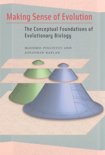 Паперова книга «Making Sense of Evolution: The Conceptual Foundations of Evolutionary Biology» - фото №1