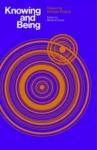 Паперова книга «Knowing and Being», автор Майкл Полані - фото №1