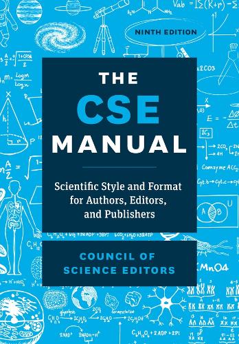 [object Object] «The CSE Manual, Ninth Edition: Scientific Style and Format for Authors, Editors, and Publishers», автор Рада наукових редакторів - фото №1