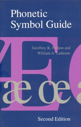 Бумажная книга «Phonetic Symbol Guide», авторов Джеффри К. Пуллум, Уильям А. Ладусоу - фото №1