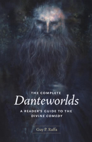 Паперова книга «The Complete Danteworlds: A Reader's Guide to the Divine Comedy», автор Гай П. Раффа - фото №1