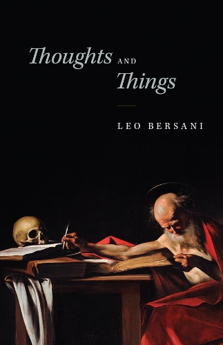 Бумажная книга «Thoughts and Things», автор Лео Берсани - фото №1