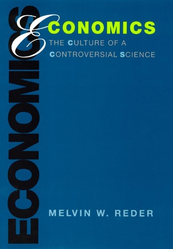 Бумажная книга «Economics: The Culture of a Controversial Science», автор Мелвин В. Редер - фото №1