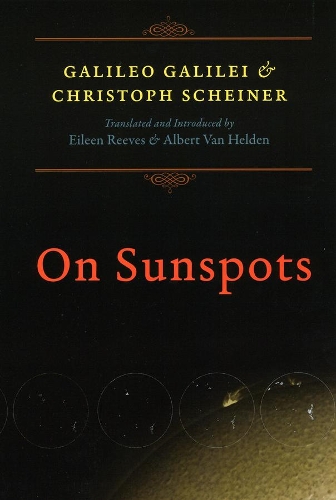 Паперова книга «On Sunspots», авторів Крістоф Шайнер, Галілео Галілей - фото №1