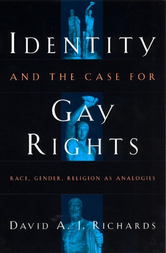 Бумажная книга «Identity and the Case for Gay Rights: Race, Gender, Religion as Analogies», автор Дэвид А. Дж. Ричардс - фото №1