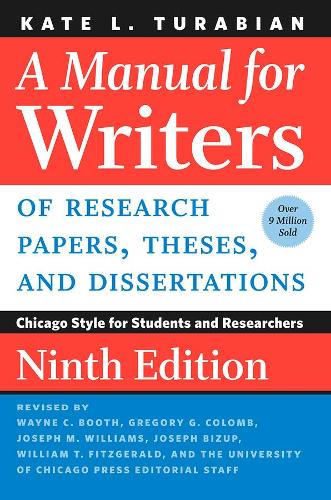 Бумажная книга «A Manual for Writers of Research Papers, Theses, and Dissertations, Ninth Edition: Chicago Style for Students and Researchers», автор Кейт Л. Турабян - фото №1