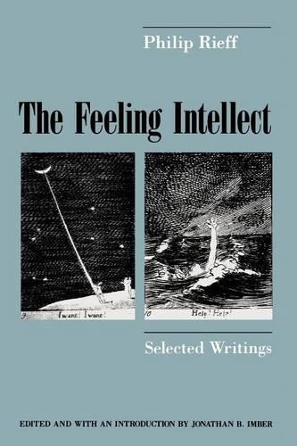 Паперова книга «The Feeling Intellect: Selected Writings», автор Філіп Ріфф - фото №1