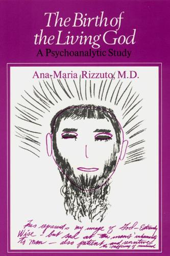 Бумажная книга «Birth of the Living God: A Psychoanalytic Study», автор Ана-Мария Риззуто - фото №1