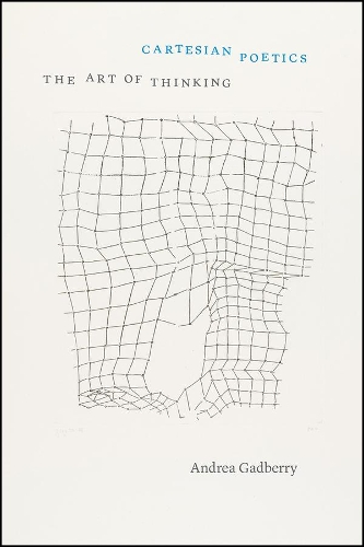Бумажная книга «Cartesian Poetics: The Art of Thinking», автор Андреа Гэдберри - фото №1
