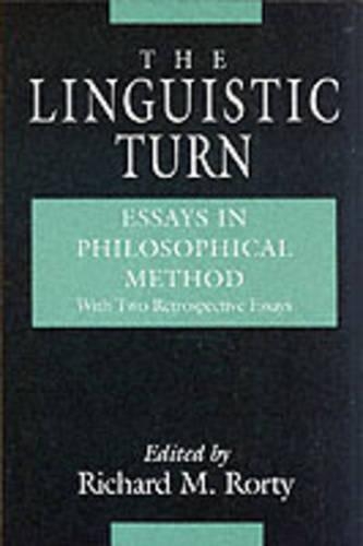 [object Object] «The Linguistic Turn – Essays in Philosophical Method», автор Річард М. Рорті - фото №1