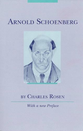 Паперова книга «Arnold Shoenberg», автор Чарльз Розен - фото №1